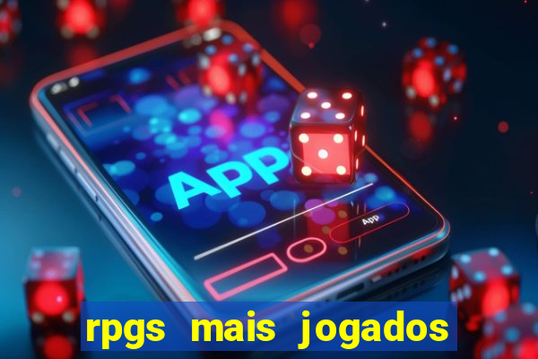 rpgs mais jogados do mundo